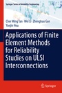 Cover: Applications of Finite Element Methods for Reliability Studies on ULSI Interconnections - Springer
