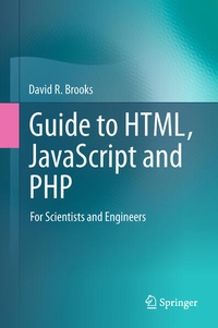 Enlarge image Cover: Guide to HTML, JavaScript and PHP - Springer
