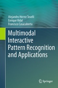 Cover: Multimodal Interactive Pattern Recognition and Applications - Springer