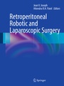 Cover: Retroperitoneal Robotic and Laparoscopic Surgery - Springer