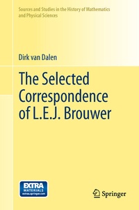 Abbildung von: The Selected Correspondence of L.E.J. Brouwer - Springer