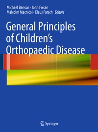 Abbildung von: General Principles of Children's Orthopaedic Disease - Springer