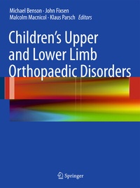 Abbildung von: Children's Upper and Lower Limb Orthopaedic Disorders - Springer