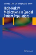 Abbildung von: High-Risk IV Medications in Special Patient Populations - Springer