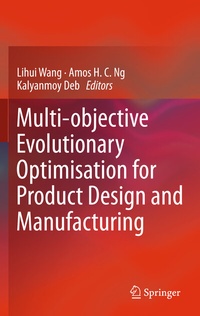 Enlarge image Cover: Multi-objective Evolutionary Optimisation for Product Design and Manufacturing - Springer
