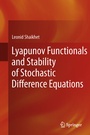 Cover: Lyapunov Functionals and Stability of Stochastic Difference Equations - Springer