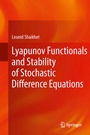 Cover: Lyapunov Functionals and Stability of Stochastic Difference Equations - Springer