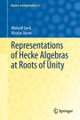 Cover: Representations of Hecke Algebras at Roots of Unity - Springer