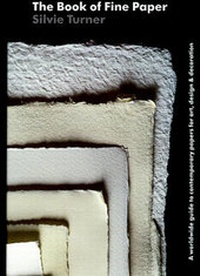 Enlarge image Cover: The Book of Fine Paper - Thames & Hudson Ltd