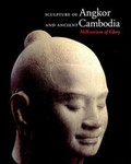 Cover: Sculpture of Angkor and Ancient Cambodia - Thames & Hudson Ltd