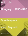 Cover: Art in Hungary, 1956-1980 - Thames & Hudson Ltd