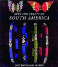 Cover: Arts and Crafts of South America - Thames & Hudson Ltd