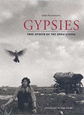 Cover: Gypsies: Free Spirits of the Open Steppe - Thames & Hudson Ltd