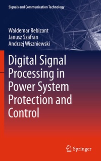 Enlarge image Cover: Digital Signal Processing in Power System Protection and Control - Springer