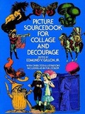 Cover: Picture Sourcebook for Collage and Decoupage - Dover Publications Inc.