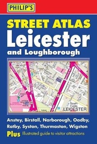 Abbildung von: Philip's Street Atlas Leicester and Loughborough - Philip's