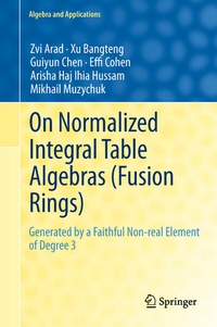Enlarge image Cover: On Normalized Integral Table Algebras (Fusion Rings) - Springer