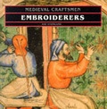 Cover: Embroiderers (Med.Crafts) - British Museum Press