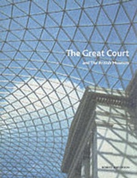 Abbildung von: Great Court at the British Museum - British Museum Press