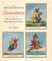 Abbildung von: Caricatures of the Peoples of the Bri - British Museum Press
