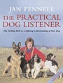 Cover: The Practical Dog Listener - HarperCollins