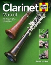 Enlarge image Cover: Clarinet Manual - J H Haynes & Co Ltd