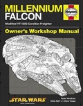 Cover: Star Wars YT-1300 Millennium Falcon Owners' Workshop Manual - J H Haynes & Co Ltd