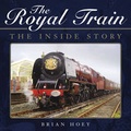 Cover: The Royal Train - J H Haynes & Co Ltd