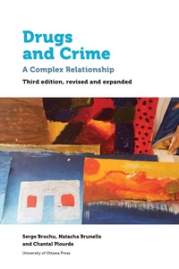 Enlarge image Cover: Drugs and Crime - University of Ottawa Press