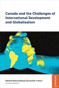 Enlarge image Cover: Canada and the Challenges of International Development and Globalization - University of Ottawa Press