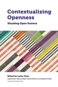 Enlarge image Cover: Contextualizing Openness - University of Ottawa Press