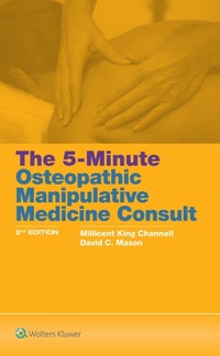 Abbildung von: 5 Minute Osteopathic Manipulative Medicine Consult - Lippincott Williams and Wilkins