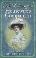 Cover: An Edwardian Housewife's Companion - J H Haynes & Co Ltd