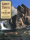 Cover: Ghost Towns of Colorado - Voyageur Press