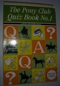 Abbildung von: Pony Club Quiz Book: No. 1 - The Pony Club