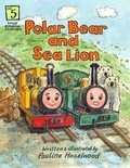Cover: Polar Bear and Sea Lion - Saddletank Books