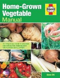 Enlarge image Cover: Home-Grown Vegetable Manual - J H Haynes & Co Ltd