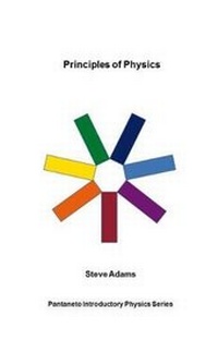 Enlarge image Cover: Principles of Physics - The Pantaneto Press