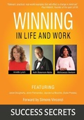 Cover: Winning in Life and Work : Success Secrets - Be Your Change
