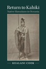 Cover: Return to Kahiki - Cambridge University Press