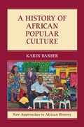 Cover: A History of African Popular Culture - Cambridge University Press