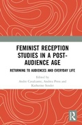 Cover: Feminist Reception Studies in a Post-Audience Age - Routledge