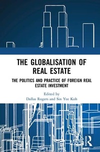 Enlarge image Cover: The Globalisation of Real Estate - Routledge