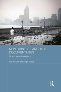 Enlarge image Cover: New Chinese-Language Documentaries - Routledge
