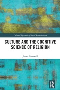 Cover: Culture and the Cognitive Science of Religion - Routledge