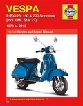 Cover: Vespa P/PX125, 150 & 200 Scooters Inc LML Star 2T Service & Repair Manual - J H Haynes & Co Ltd