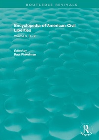 Abbildung von: Routledge Revivals: Encyclopedia of American Civil Liberties (2006) - Routledge