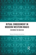 Cover: Ritual Embodiment in Modern Western Magic - Routledge