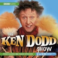 Enlarge image Cover: The Ken Dodd Show. - BBC Audio, A Division Of Random House