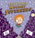 Cover: Eliot Jones, Midnight Superhero - Scholastic